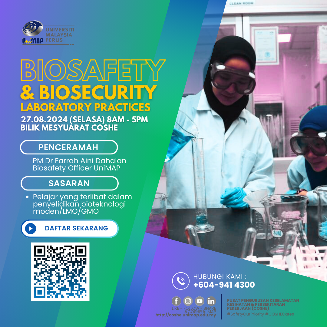 BIOSAFETY & BIOSECURITY LABORATORY PRACTICES