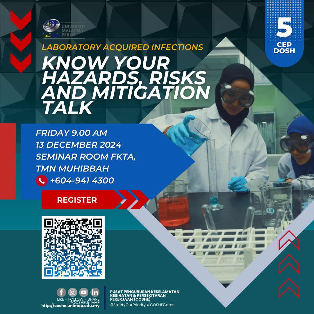 LABORATORY ACQUIRED INFECTIONS KNOW YOUR HAZARDS , RISKS AND MITIGATION TALK