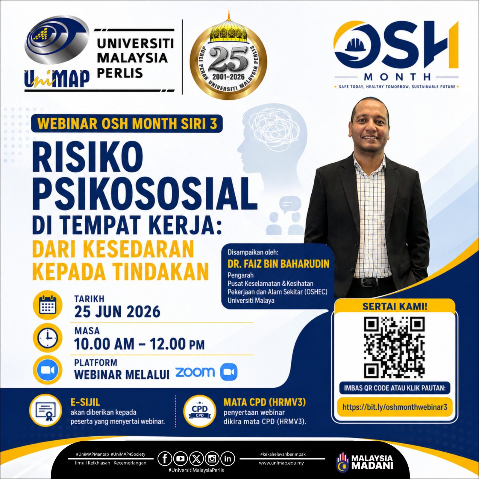 WEBINAR SIRI 3 : RISIKO PSIKOSOSIAL DI TEMPAT KERJA 